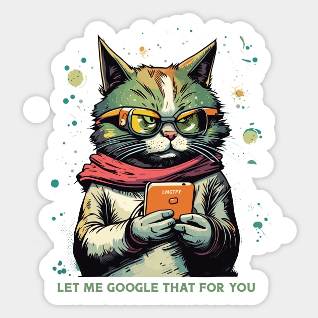 let me google that for you Sticker by Kingrocker Clothing